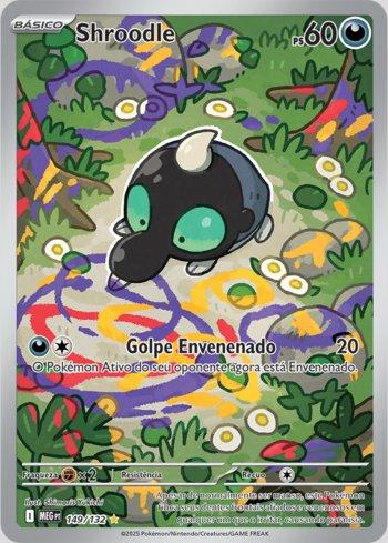 Carta Pokémon Megaevolução Shroodle (MEG149) em condição Near Mint (NM), original e autêntica — imagem ilustrativa — Universo Cards