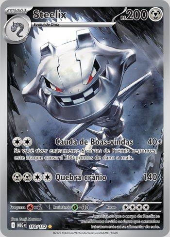 Carta Pokémon Megaevolução Steelix (MEG150) em condição Near Mint (NM), original e autêntica — imagem ilustrativa — Universo Cards